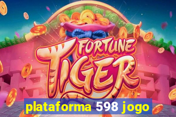 plataforma 598 jogo